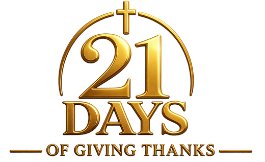 21 Days of Giving Thanks — before your feet hit the floor